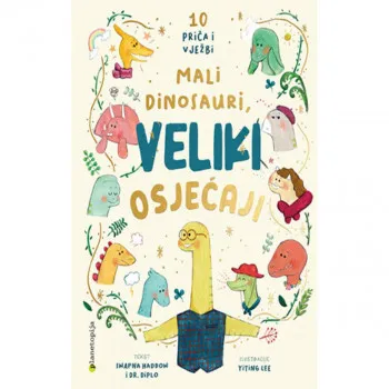 Mali dinosauri, veliki osjećaji 