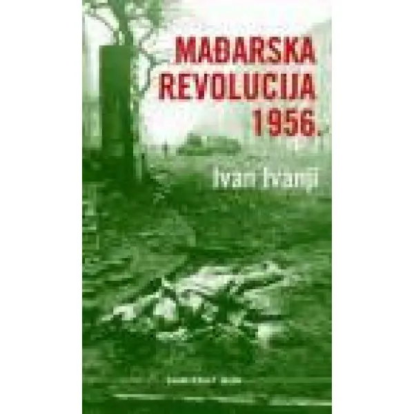 MAĐARSKA REVOLUCIJA 1956 