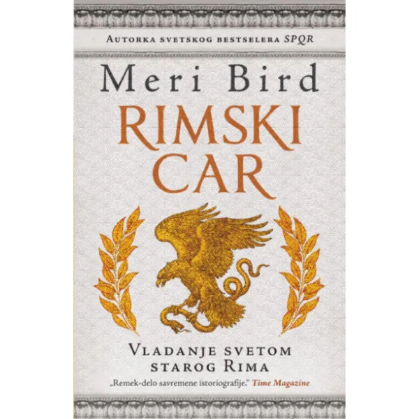 Rimski car: Vladanje svetom starog Rima 