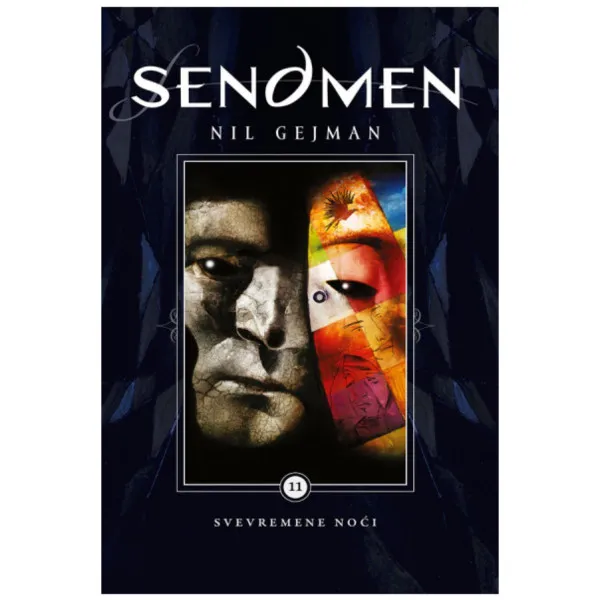 Sendmen 11: Svevremene noći 